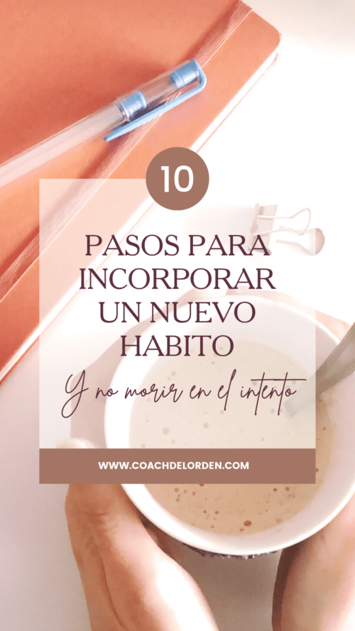 10 Pasos Para Incorporar Un Nuevo Hábito