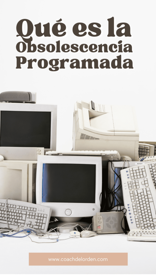 ¿Qué es la Obsolescencia Programada?